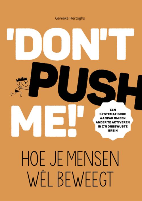 E-book Don't push me! Hoe je mensen wél beweegt